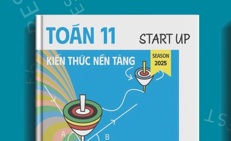 START UP | KIẾN THỨC NỀN TẢNG TOÁN 11