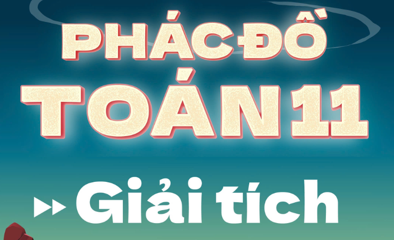 PĐT 11 - TẬP 1 - ĐẠI SỐ VÀ GIẢI TÍCH